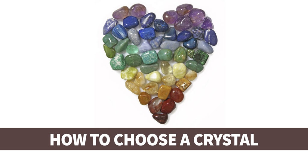 How to choose a healing crystal