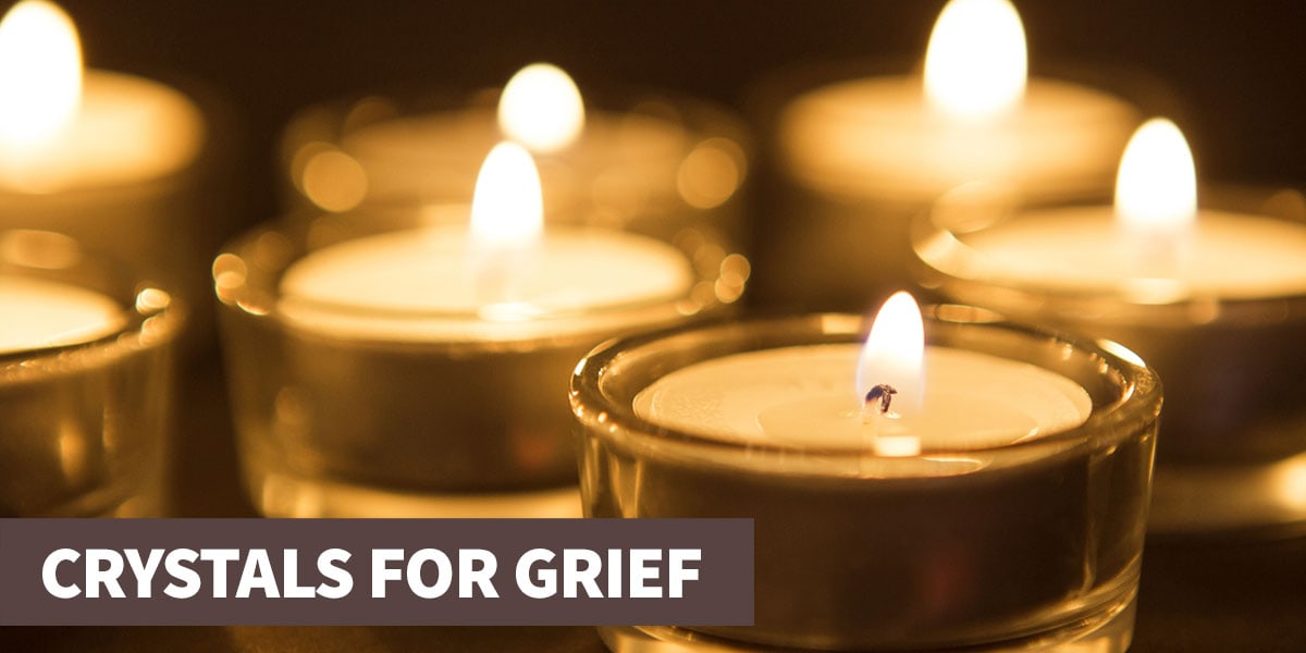 A guide to crystals for grief and loss