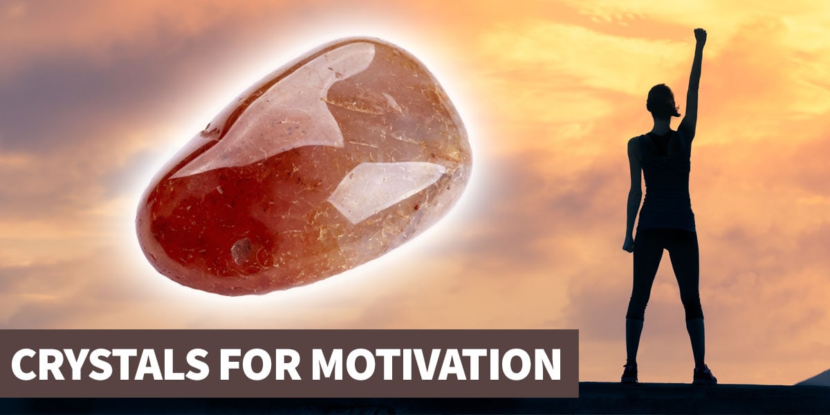 A guide to crystals for motivation